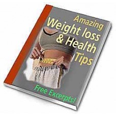 Amazing Weight Loss and Health Tips
