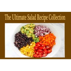 The Ultimate Salad Recipe Collection The Ultimate Salad Recipe Collection
