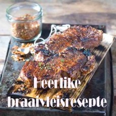 Heerlike Braaivleisresepte
